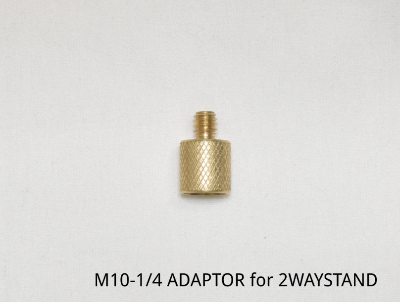 M10-1/4 ADAPTOR for 2WAYSTAND